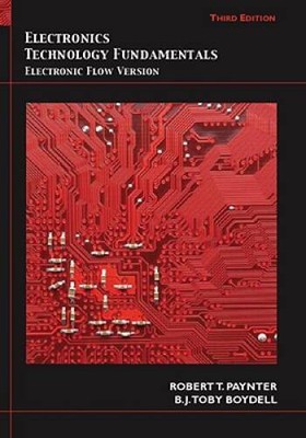 Electronics Technology Fundamentals: Electron Flow Version  - ACCEPTABLE