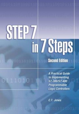 STEP 7 in 7 Steps: A Practical Guide to Implementing S7-300/S7-400 Progra - GOOD