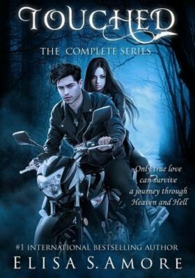 Touched: The Complete Saga by Elisa Amore: New
