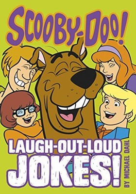 Scooby-Doo's Laugh-Out-Loud Jokes! (Scoo... by Michael Dahl Paperback / softback