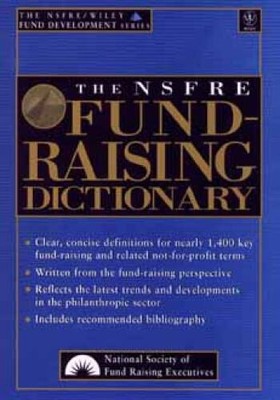 The NSFRE Fund-Raising Dictionary (The AFPWiley Fund Development Series) - GOOD