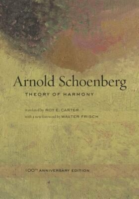 Theory of Harmony by Arnold Schoenberg: New