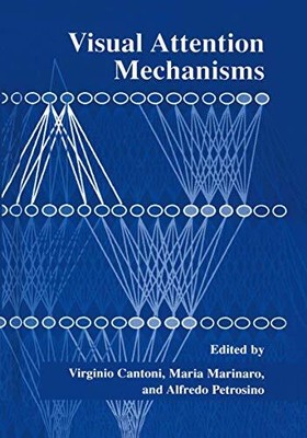 Cantoni - Visual Attention Mechanisms - New hardback or cased book - S9000z