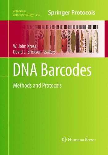 Methods in Molecular Biology Ser.: DNA Barcodes : Methods and Protocols ...