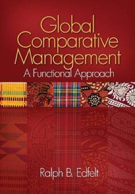 Global Comparative Management: A Functional Approach - Paperback - GOOD