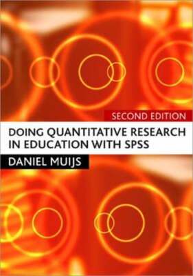 Doing Quantitative Research in Education with SPSS by Daniel Muijs: Used