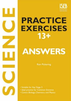 Science Practice Exercises: Answer Book: Practice Exercises for 