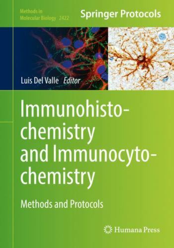 Methods in Molecular Biology Ser.: Immunohistochemistry and ...