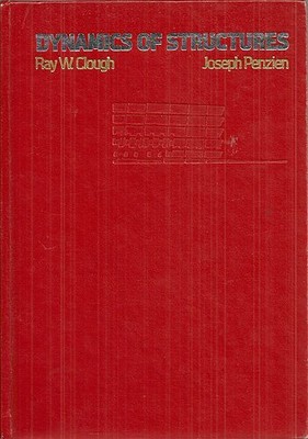 DYNAMICS OF STRUCTURES By Ray W. Clough & Joseph Penzien - Hardcover **Mint**