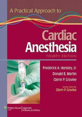 A Practical Approach to Cardiac Anesthesia - Paperback - VERY GOOD