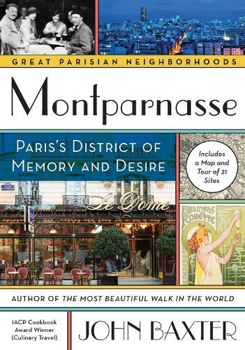 John Baxter Montparnasse (Poche) Great Parisian Neighborhoods