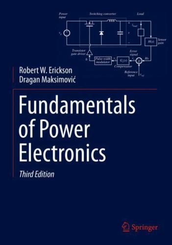 Fundamentals of Power Electronics by Dragan Maksimovic and