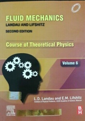 Fluid Mechanics: Course of Theoretical - Vol. 6 2nd INTL ED 'Free Ship from USA'