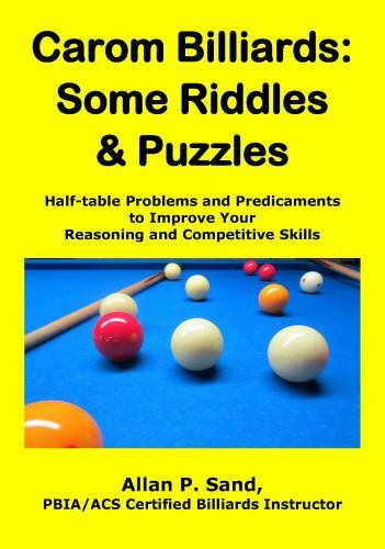 Carom Billiards - Some Riddles and Puzzles : Half-Table Problems and ...