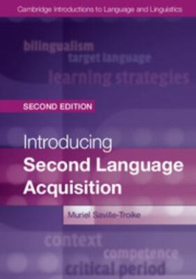Cambridge Introductions to Language and Linguistics Ser.: Introducing Second...