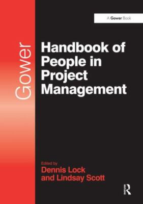 Gower Handbook of People in Project Management [Project and Programme Management