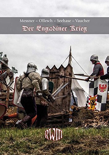 Messne Engadiner Krieg Reise In Die Renaissance Mittelalter Ritter Burgen Buch K