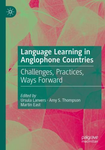 Language Learning in Anglophone Countries : Challenges, Practices, Ways ...