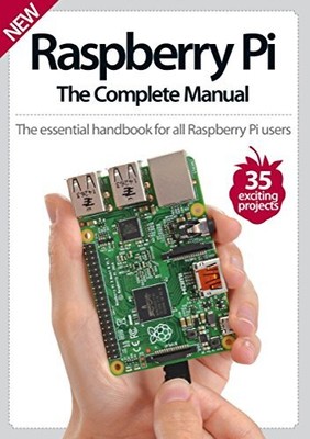 Raspberry Pi:The Complete Manual Third Revised Edition Book The Fast Free