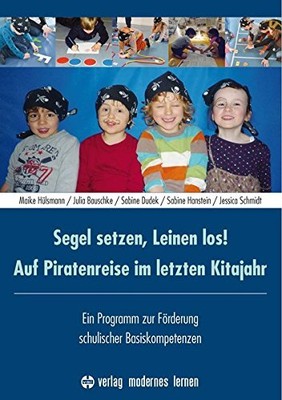 Maike Hülsmann  Segel setzen, Leinen los! Auf Piratenreis (Hardback) (UK IMPORT)