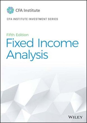 Fixed Income Analysis by Cfa Institute: New