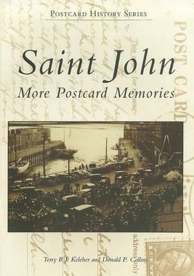 Terry R. J. Keleher Donald P. Collins Saint John, New Brunswick (Paperback)