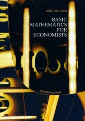 Basic Mathematics for Economists by Rosser, Mike Paperback Book The Fast Free