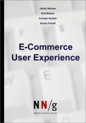 E-Commerce User Experience - Hardcover By Jakob Nielsen - GOOD