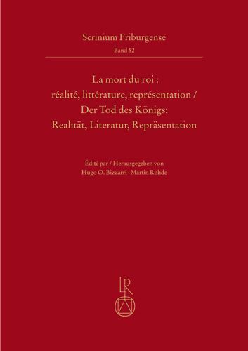 Scrinium Friburgense Ser.: Mort du Roi : Realite, Litterature ...