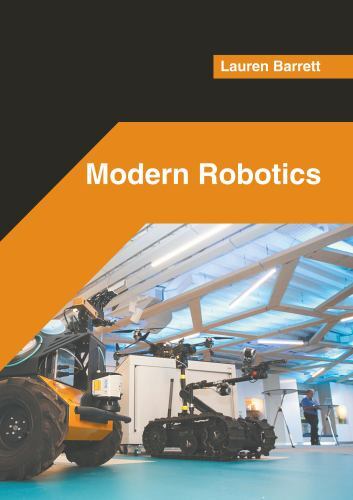 Modern Robotics by Lauren Barrett (2022, Hardcover) for sale online | eBay
