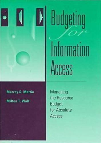 Frontiers of Access to Library Materials: Budgeting for Information ...