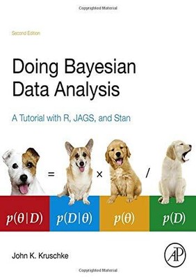 Doing Bayesian Data Analysis: A Tutorial with R, JAGS, and Stan