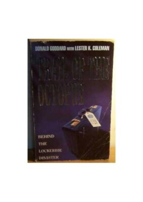 Trail of the Octopus: Behind the Lockerbie Di... by Coleman, Lester K. Paperback