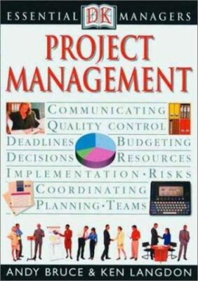Essential Managers: Project Management (Essential Managers Series) by Bruce, And