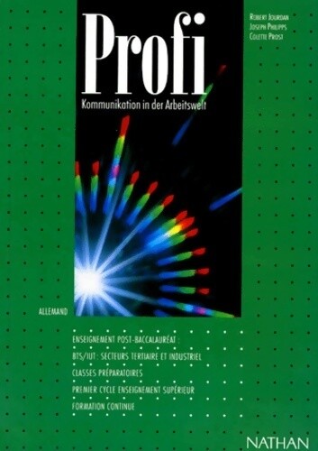Profi. Kommunikation In Der Arbeitswelt - Robert Jourdan - V321031