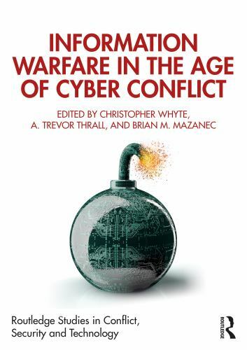 Routledge Studies in Conflict, Security and Technology Ser ...