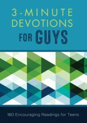3-Minute Devotions for Guys:  180 Encouraging Readings for Teens - VERY GOOD