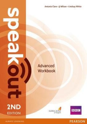 Speakout Advanced 2nd Edition Workbook without Key (speakout) by Clare, Antonia
