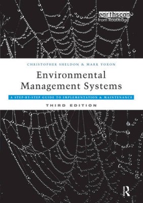 Environmental Management Systems: A Step-by-Step Guide to Implementa - VERY GOOD