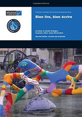 Bien Lire, Bien Ecrire A Level Practice Book, Rodrigues, Isabelle, Maun, Ian, Ve