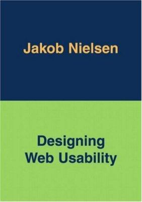 Designing Web Usability by Nielsen, Jakob