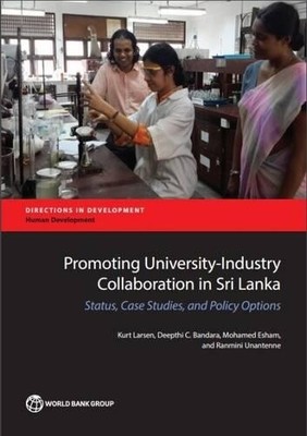 Kurt Larsen Promoting university-industry collaboration in Sri Lanka (Paperback)