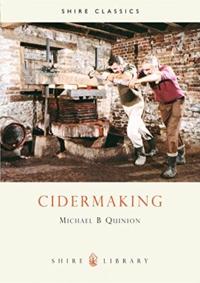 Cider Making (Shire Library) by Quinion, Michael B. Paperback Book The Fast Free