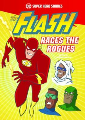 The Flash Races the Rogues by Manning, Matthew K.