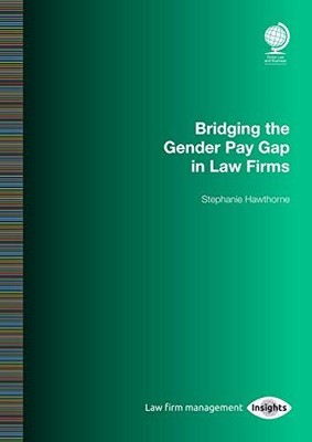 Bridging the Gender Pay Gap in La... by Stephanie Hawthorne Paperback / softback