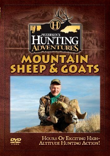 NEW Petersen's Hunting Adventures Mountain Sheep & Goats DVD Video High-Altitude