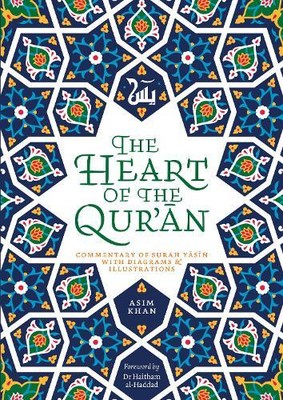 Asim Khan The Heart of the Qur'an (Paperback)