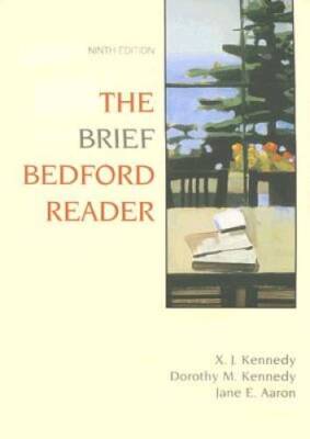 The Brief Bedford Reader - Paperback By Kennedy, X J - GOOD