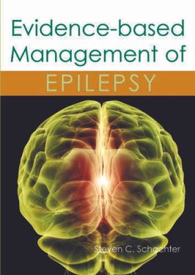 Evidence-Based Management of Epilepsy - Hardcover By Schachter, Steven C - GOOD
