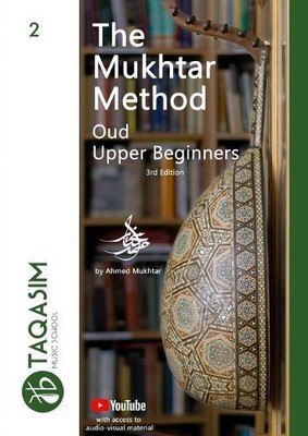 Ahmed Mukhtar The Mukhtar Method - Oud Upper Beginner (Paperback) (UK IMPORT)